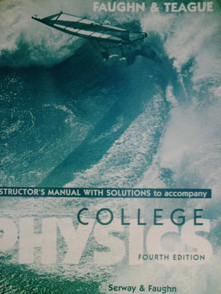 (image for) College Physics 4th Edition Instructor's Manual (TE)(P)