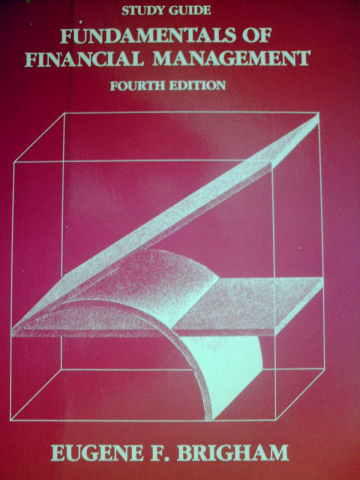 (image for) Fundamentals of Financial Management 4e Study Guide (P)