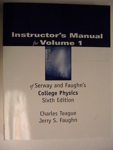 (image for) College Physics 6th Edition IM Volume 1 (TE)(P)
