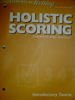 (image for) Elements of Writing Intro Revised Holistic Scoring (P)