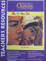 (image for) Choices in Literature Bronze The Me You See TR (TE)(P)