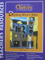 (image for) Choices in Literature Bronze Deciding What's Right TR (TE)(P)