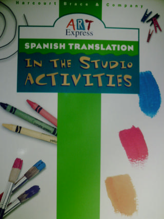 (image for) Art Express 5 In the Studio Activities Spanish Translation (P)