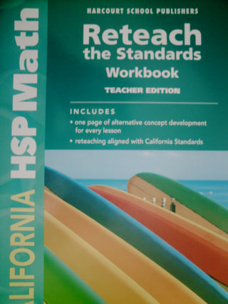 (image for) California HSP Math 3 Reteach the Standards Workbook TE (TE)(P)