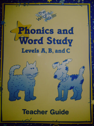 (image for) Wright Skills Phonics & Word Study Levels A B & C TG(TE)(Spiral)