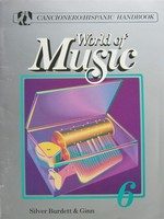 (image for) World of Music 6 Cancionero / Hispanic Handbook (P) by Diquez