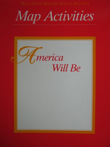 (image for) America Will Be 5 Map Activities (P)