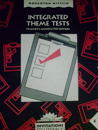 (image for) Invitations to Literacy 6 Integrated Theme Tests TAE (TE)(P)