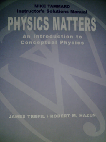 (image for) Physics Matters Instructor's Solutions Manual (TE)(P)