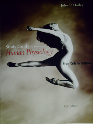 (image for) Sherwood's Human Physiology 5th Edition Study Guide (P)