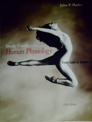 (image for) Sherwood's Human Physiology 5th Edition Study Guide (P)