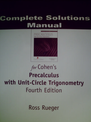 (image for) Precalculus w/Unit-Circle Trigonometry 4e Complete Solutions (P)