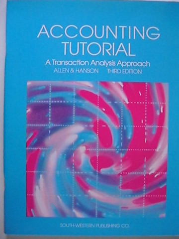 (image for) Accounting Tutorial 3rd Edition (P) by Allen & Hanson