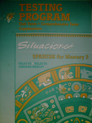 (image for) Spanish for Mastery 3 Situaciones Testing Program (P)