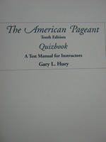 (image for) American Pageant 10th Edition Quizbook (TE)(P) by Gary L Huey