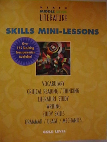 (image for) Heath Middle Level Literature Gold Level Skills Mini-Lessons (P)