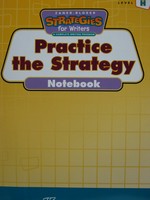 (image for) Strategies for Writers H Practice the Strategy Notebook (P)