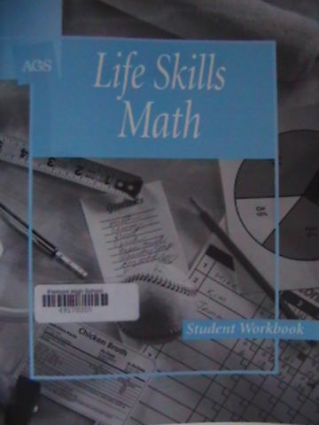 (image for) AGS Life Skills Math Student Workbook (P) by Jacobs & Treff