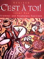 (image for) C'est A Toi! Level 1 Revised Grammar & Vocabulary Exercises (P)