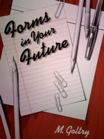 (image for) Forms in Your Future 2nd Edition (P) by M Goltry