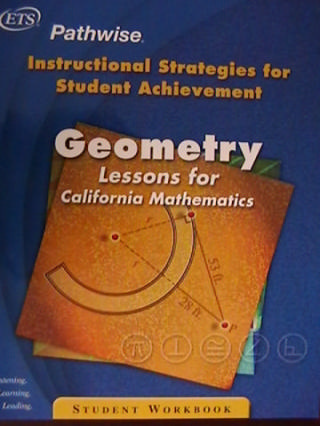 Pathwise Geometry Student Workbook (CA)(P) (image for) Pathwise Geometry Student Workbook (CA)(P)