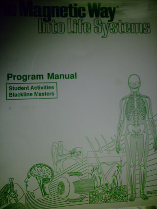 (image for) Magnetic Way into Life Systems Program Manual (Spiral)