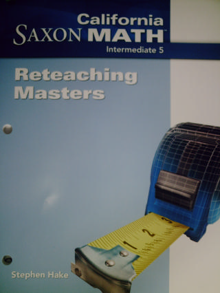 (image for) California Saxon Math Intermediate 5 Reteaching Masters (CA)(P)
