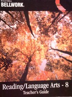(image for) Bellwork Reading Language Arts 8 Revised Edition TG (CA)(TE)(P)