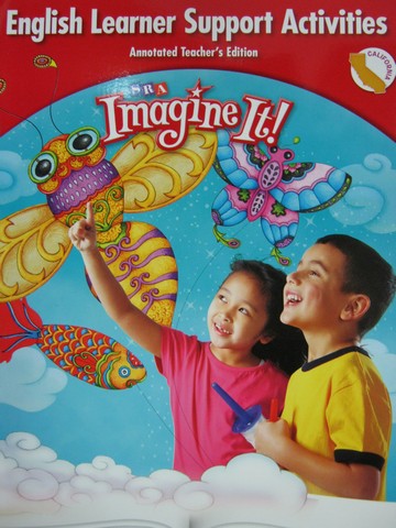 (image for) SRA Imagine It! K EL Support Activities ATE (CA)(TE)(P)