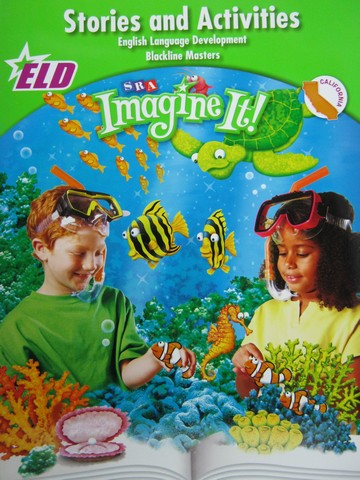 (image for) SRA Imagine It! 2 ELD Stories & Activities BLM (CA)(P)