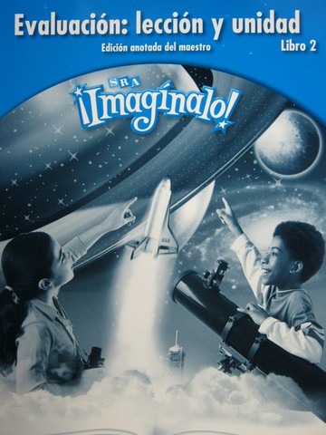 (image for) SRA Imaginalo! 3-2 Evaluacion leccion y unidad ATE (TE)(P)