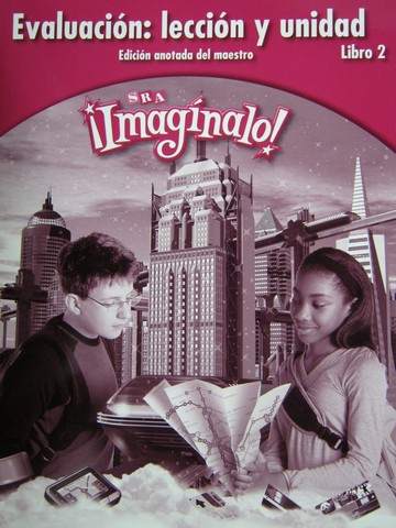 (image for) SRA Imaginalo! 6-2 Evaluacion leccion y unidad ATE (TE)(P)