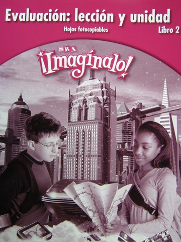 (image for) SRA Imaginalo! 6-2 Evaluacion leccion y unidad BLM (P)