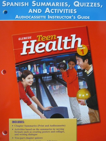 (image for) Teen Health 1 Spanish Summaries Quizzes & Activities (TE)(P)