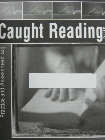 Caught Reading Plus Practice & Assessment Booklet 3 (P)