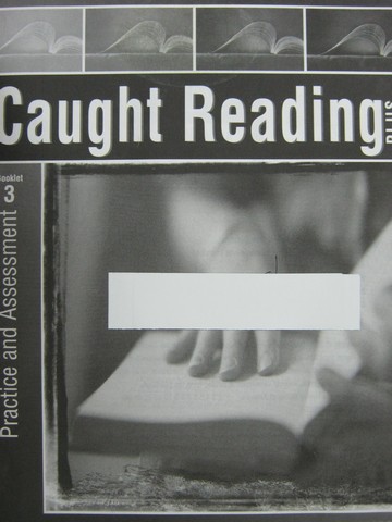 (image for) Caught Reading Plus Practice & Assessment Booklet 3 (P)