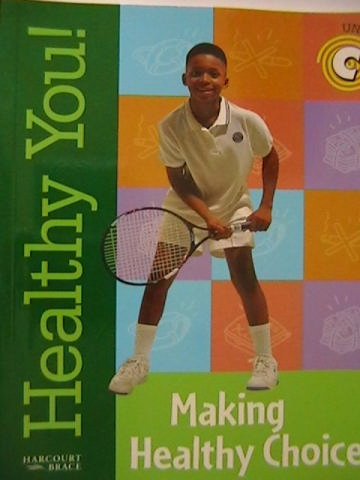 (image for) Healthy You! 5C Making Healthy Choices (P)