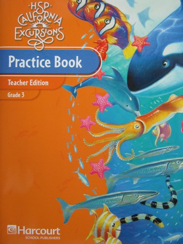 (image for) California Excursions 3 Practice Book TE (CA)(TE)(P)