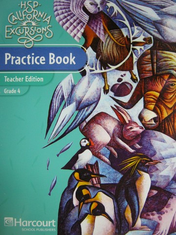 (image for) California Excursions 4 Practice Book TE (CA)(TE)(P)