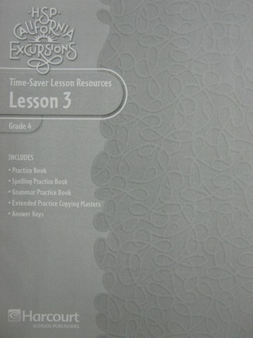 (image for) HSP California Excursions 4 Time-Saver Lesson Resources 3 (P)