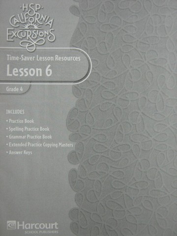(image for) HSP California Excursions 4 Time-Saver Lesson Resources 6 (P)