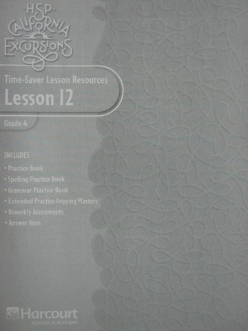 (image for) HSP California Excursions 4 Time-Saver Lesson Resources 12 (P)