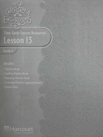 (image for) California Excursions 4 Time-Saver Lesson Resources 13 (CA)(P)
