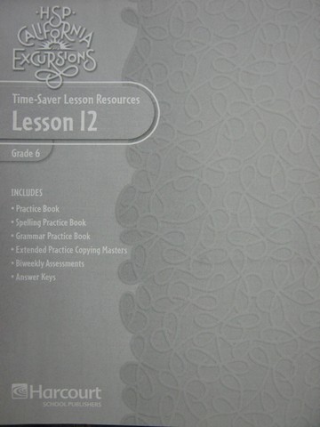 (image for) HSP California Excursions 6 Time-Saver Lesson Resources 12 (P)