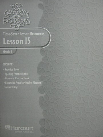 (image for) California Excursions 6 Time-Saver Lesson Resources 15 (CA)(P)