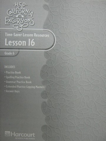 (image for) California Excursions 6 Time-Saver Lesson Resources 16 (CA)(P)