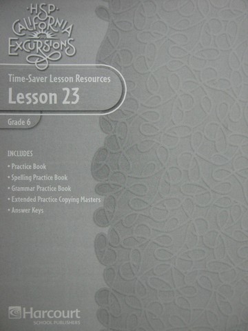 (image for) California Excursions 6 Time-Saver Lesson Resources 23 (CA)(P)