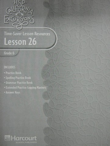 (image for) California Excursions 6 Time-Saver Lesson Resources 26 (CA)(P)