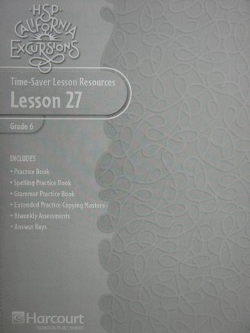(image for) HSP California Excursions 6 Time-Saver Lesson Resources 27 (P)