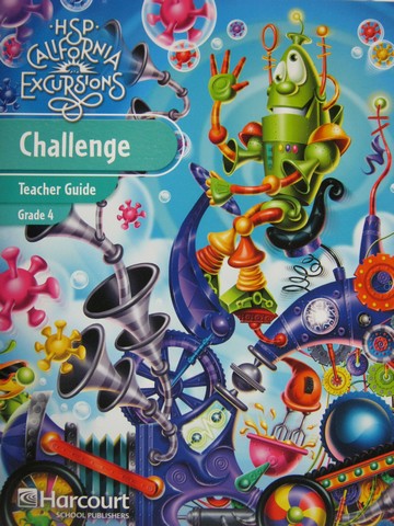 (image for) California Excursions 4 Challenge Teacher Guide (CA)(TE)(P)